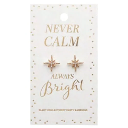 "Never Calm Always Bright" North Star Party Earrings